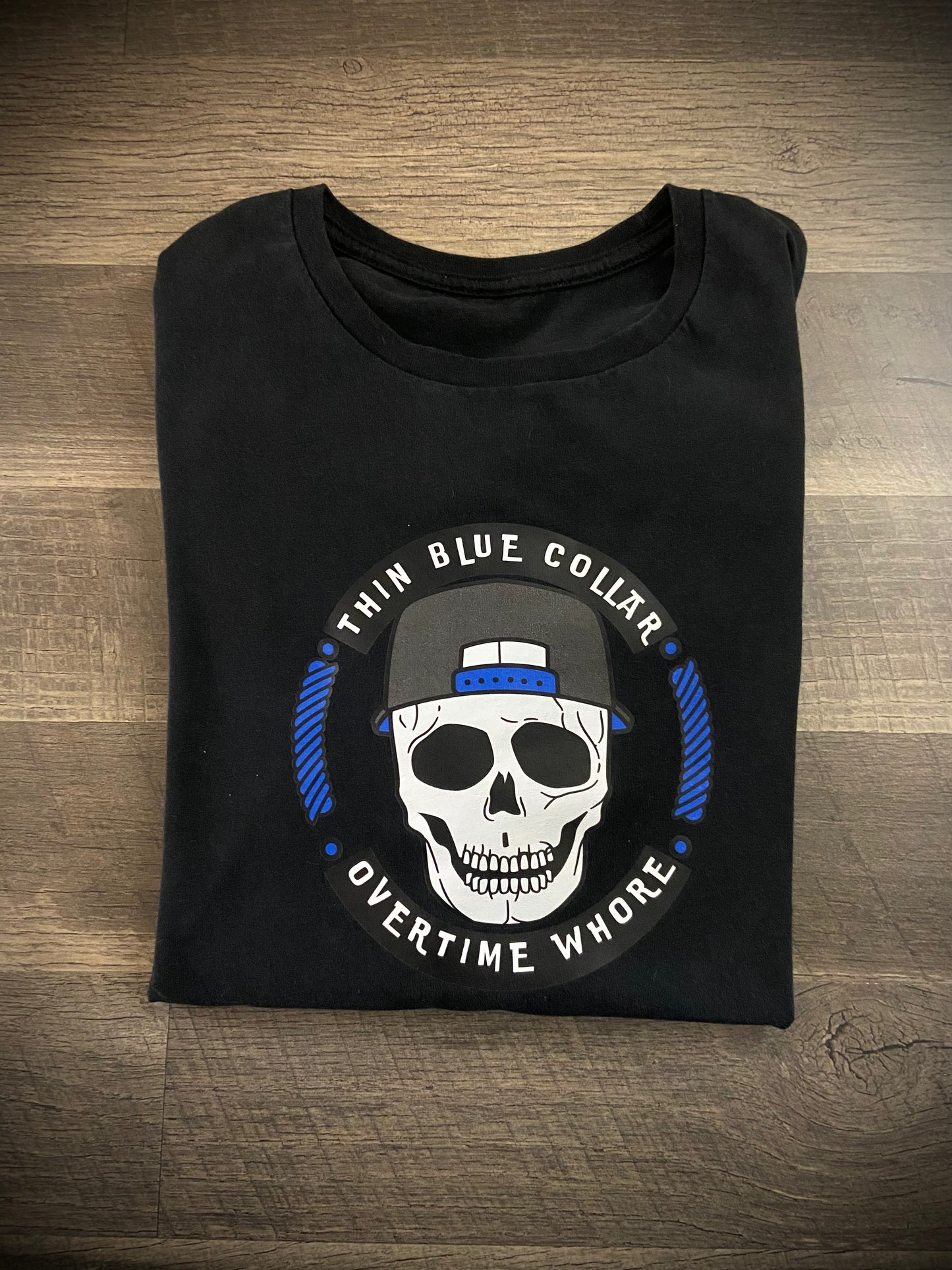 Overtime Whore T-Shirt