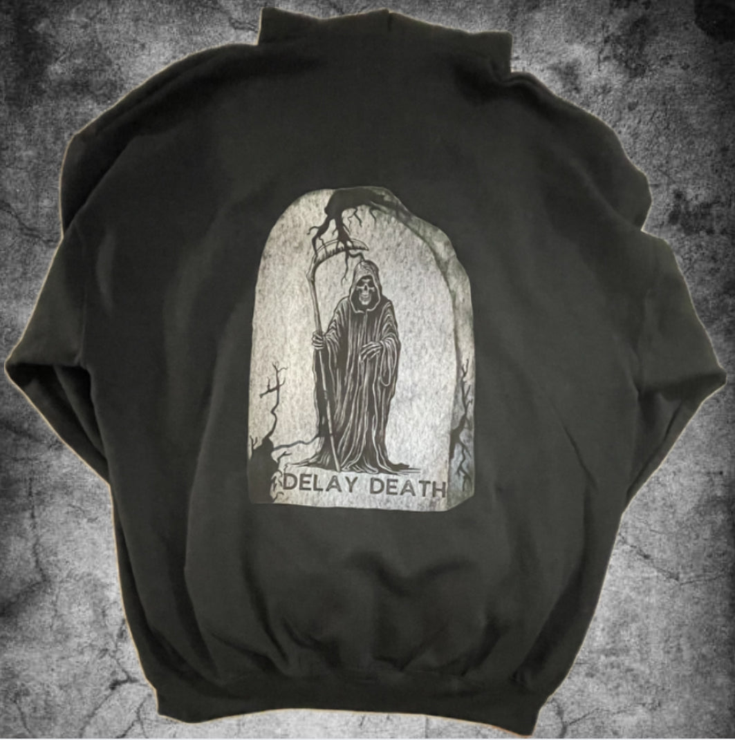 Delay Death Hoodie