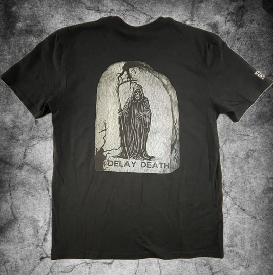 Delay Death Shirt