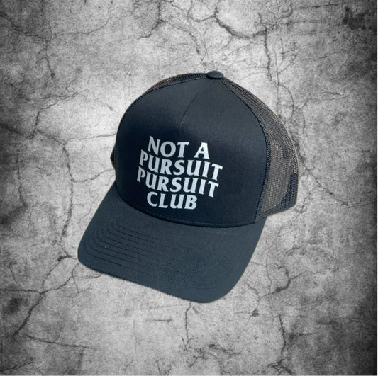 Not A Pursuit Pursuit Club Hat