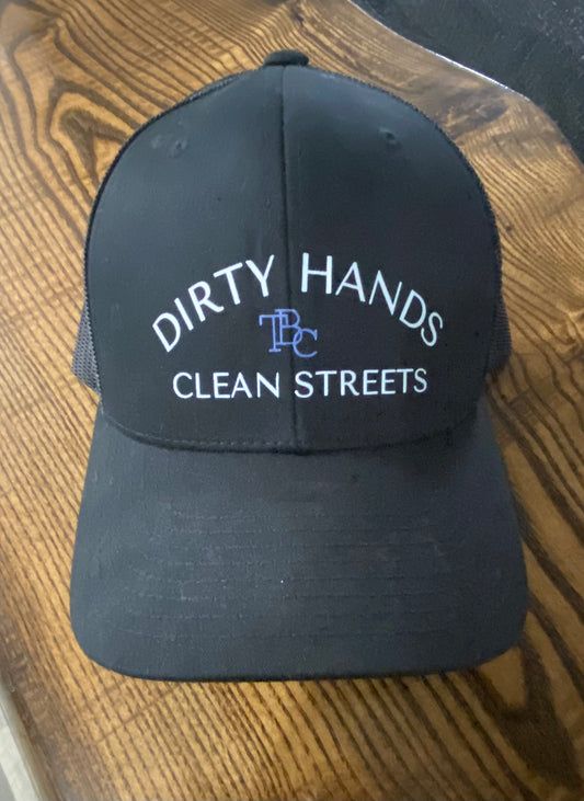 Dirty Hands Clean Streets